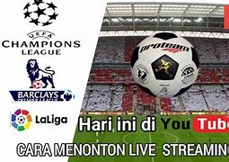 Live Streaming Bola Malam Ini Indonesia